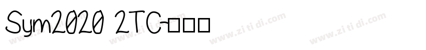 Sym2020 2TC字体转换